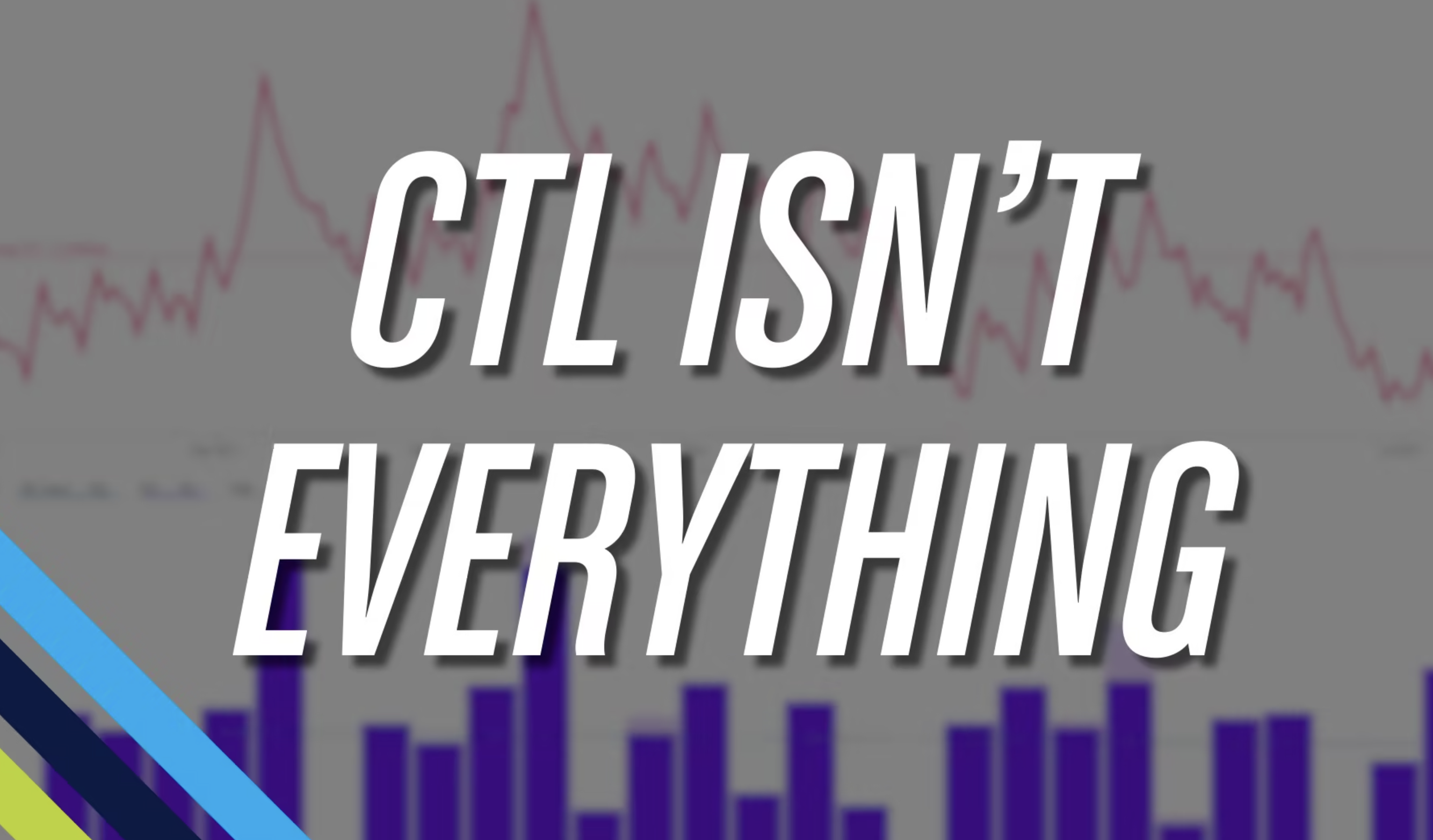 CTL Isn't Everything