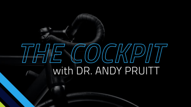 The Cockpit with Dr. Andy Pruitt