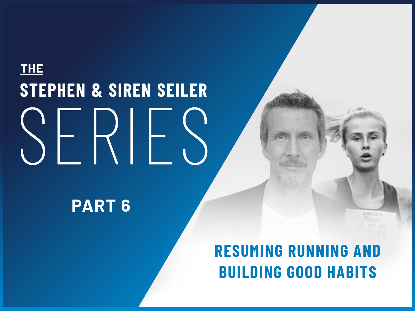 The Stephen & Siren Seiler Series: Part 6 - building good habits