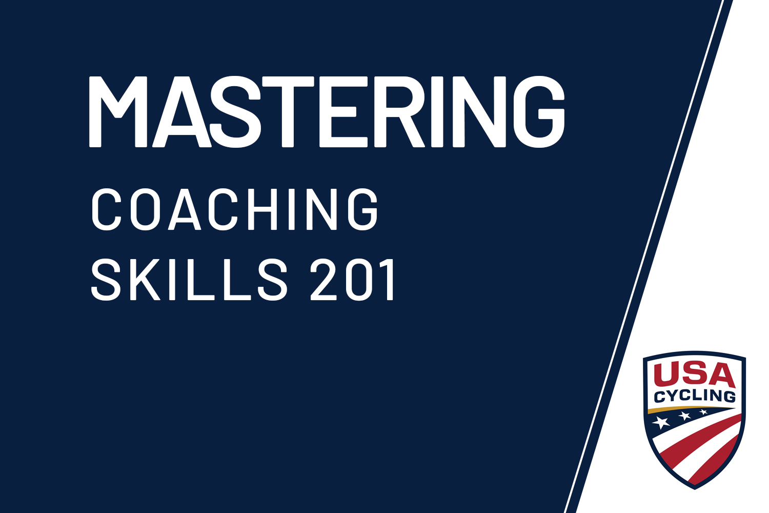 USA Cycling Course: Mastering Coaching Skills 201 by Fast Talk Laboratories