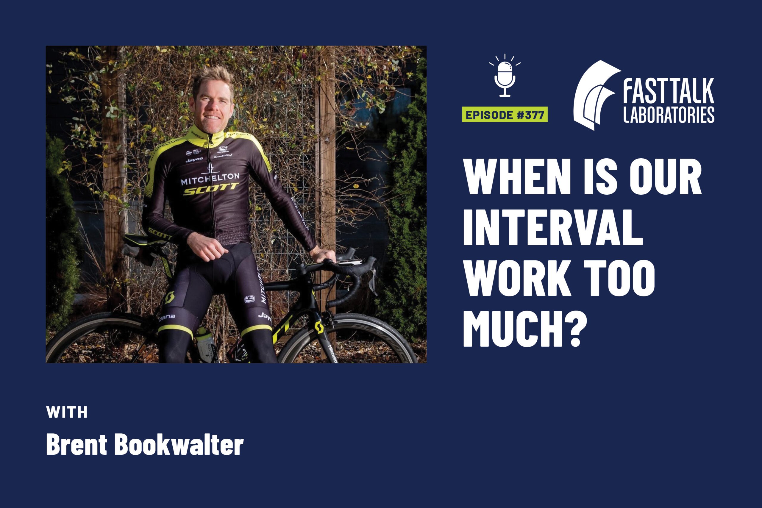 Fast Talk Episode 377 brent bookwalter