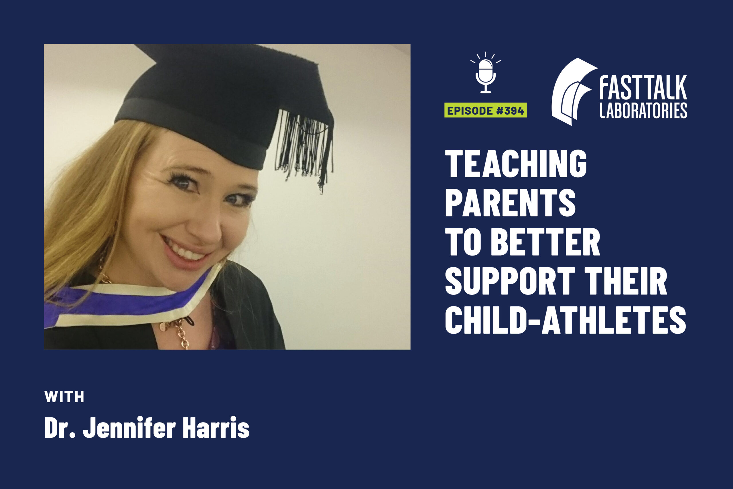 Fast Talk Episode 394 with Dr. Jennifer Harris