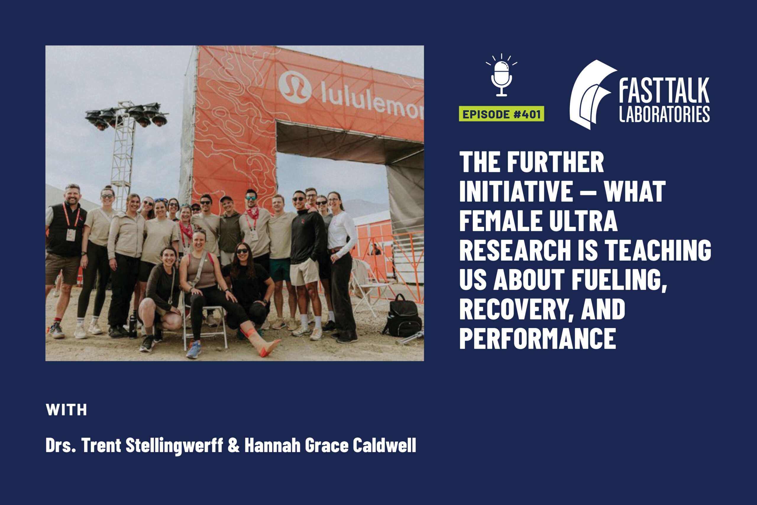 Fast Talk Episode 401 with Drs. Trent Stellingwerff & Hannah Grace Caldwell